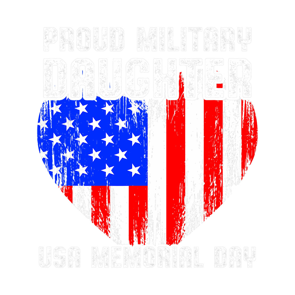 Military Daughter Freedom Memorial Day 240.png