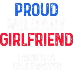 military girlfriend soldierpride 221, png, png for shirt, png files for sublimation, digital download, printable