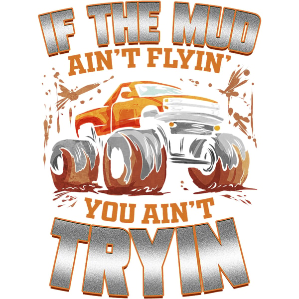 Mud Bogging Truck Mudding Racing, Png, Png For Shirt, Png Fi - Inspire ...