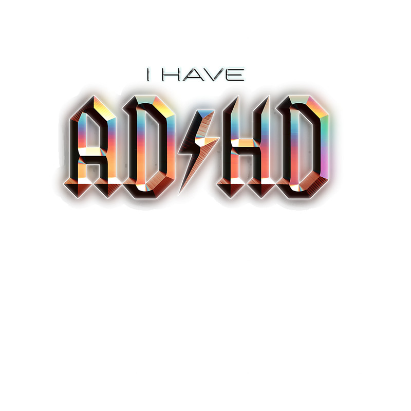I Have ADHD rock music parody.png