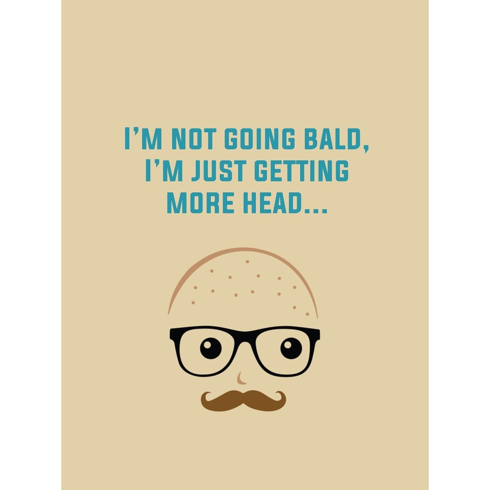 I_m not going bald Graphic .png