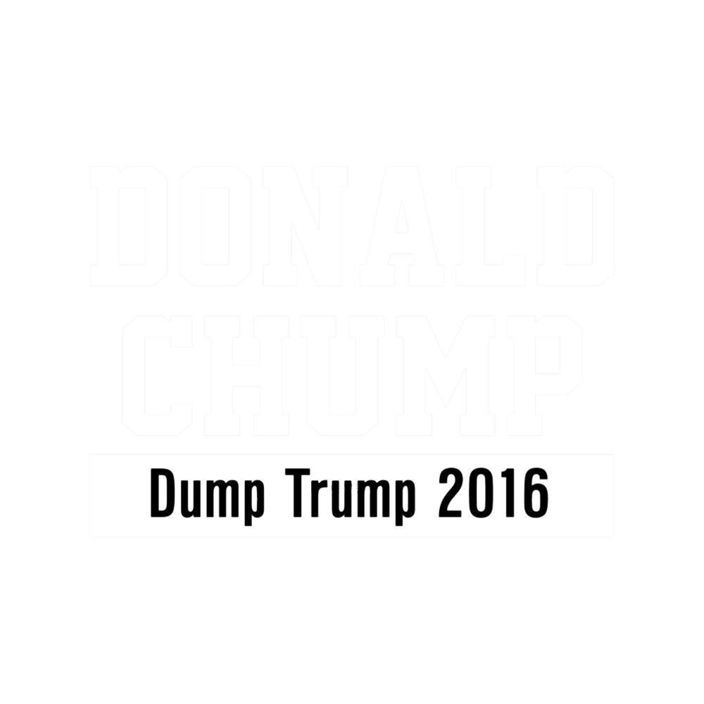 Donald Chump Dump Trump 2016 (1).png