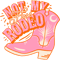 Not My First RodeoPink Cowboy Yeehaw Cowgirl Rodeo Boot Preppy Space Cowgirl AestheticYee Haw .png