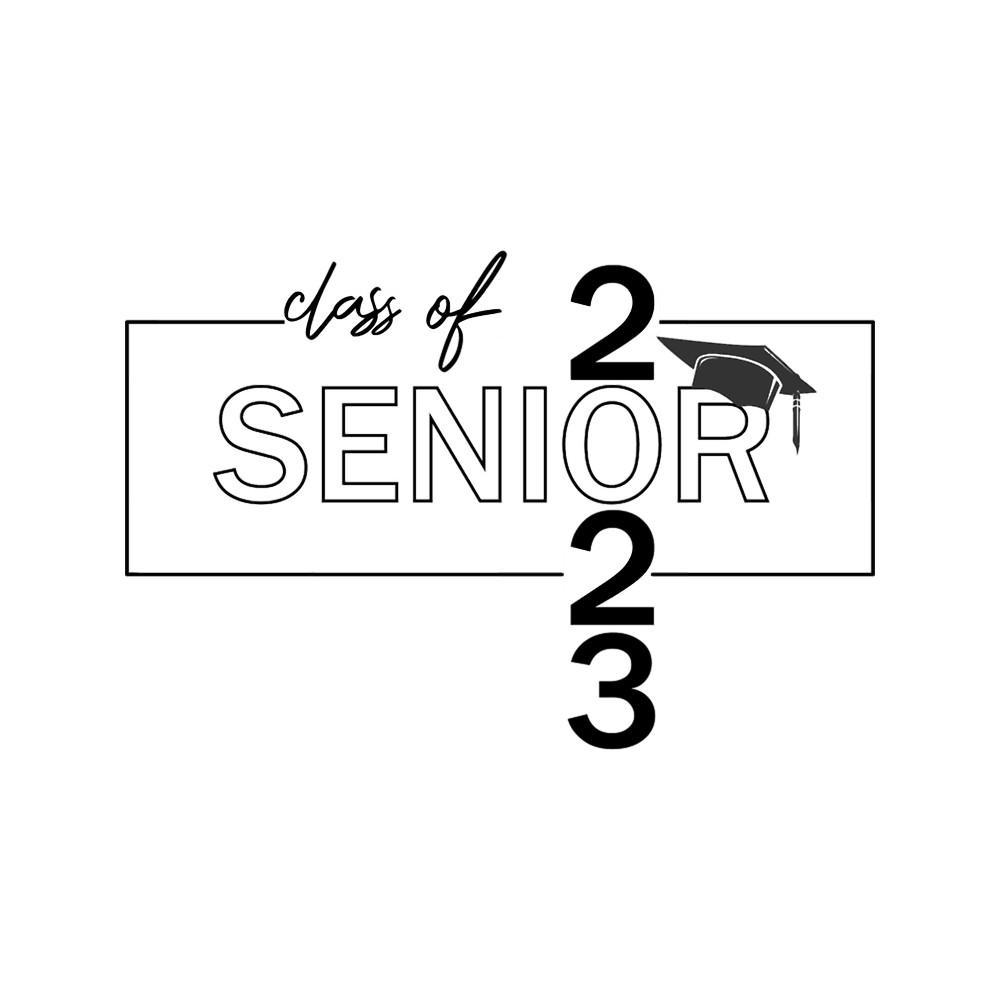 class of 2023 senior, graduation,class 2023,congratulation, senior .png