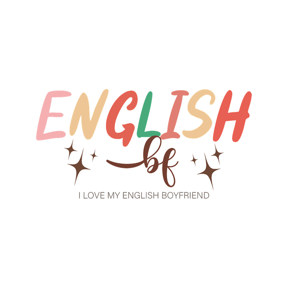english bf, ilove my english boyfriend gifts.png