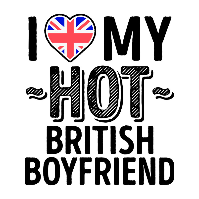 I Love My British Boyfriend English Bf .png
