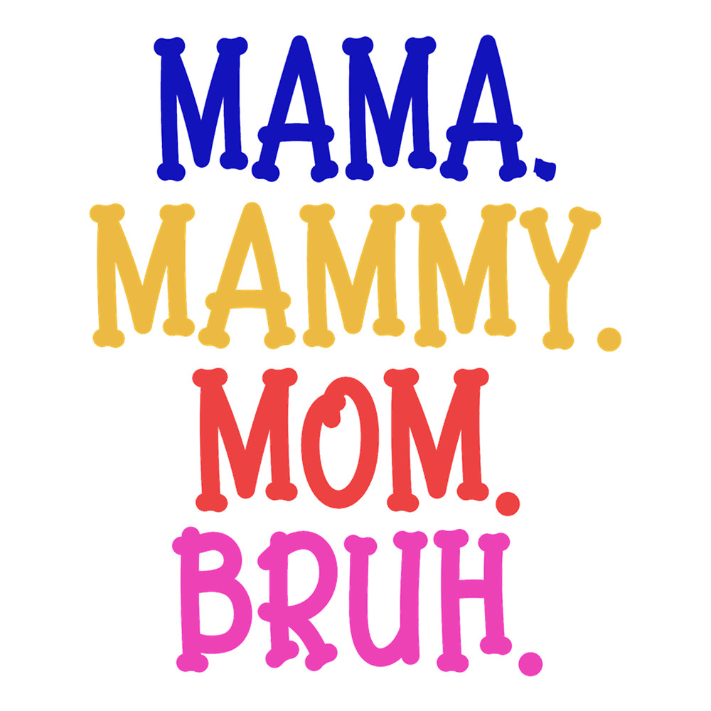funny mommy mommy mommy bruh.png