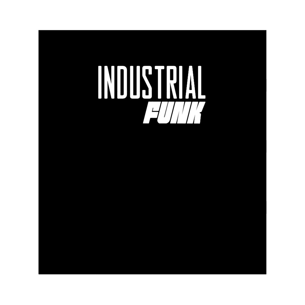 INDUSTRIAL FUNK.png