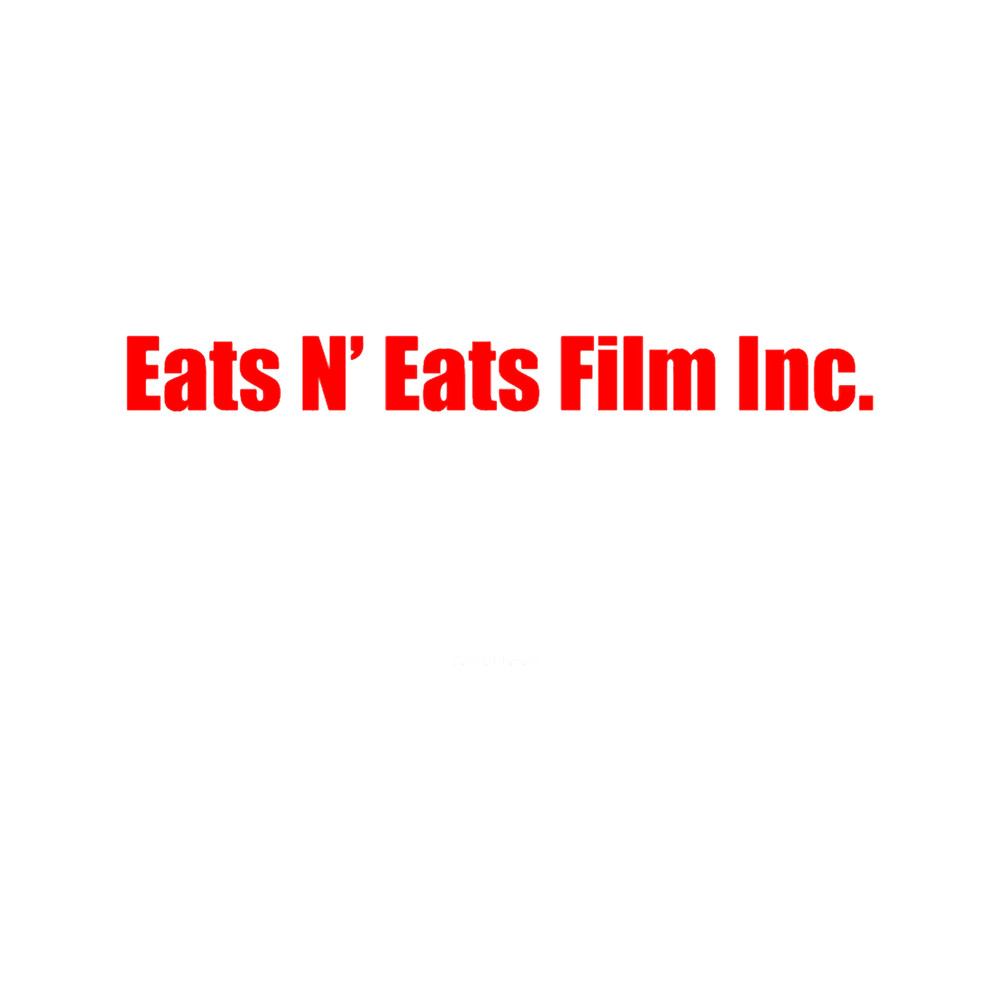 Eats N_ Eats Film Inc.png