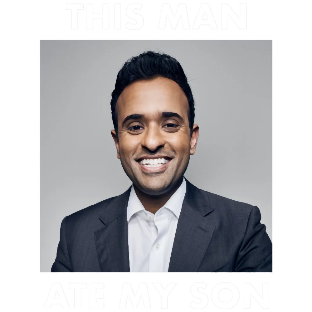Vivek Ramaswamy This Man Ate My Son Meme.png