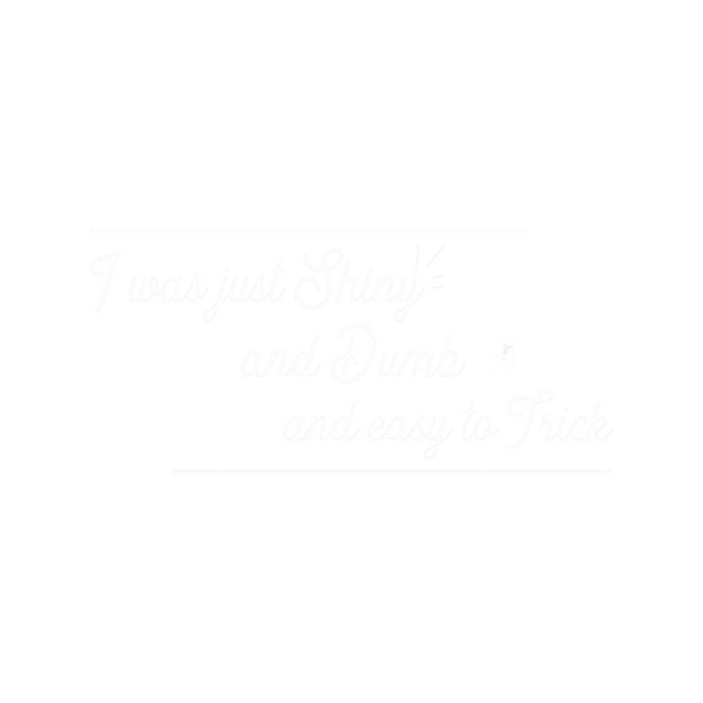 Shiny Dumb Easy to Trick.png