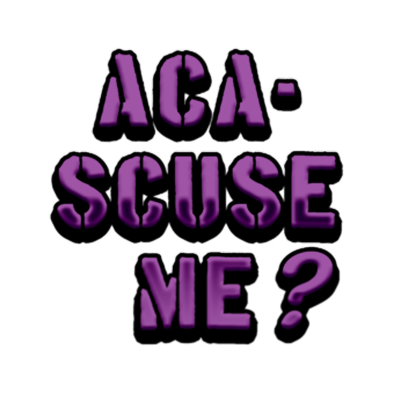 Aca-Scuse Me Pitch Perfect Fitted V-Neck.png