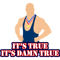 It_s True, It_s Damn True .png