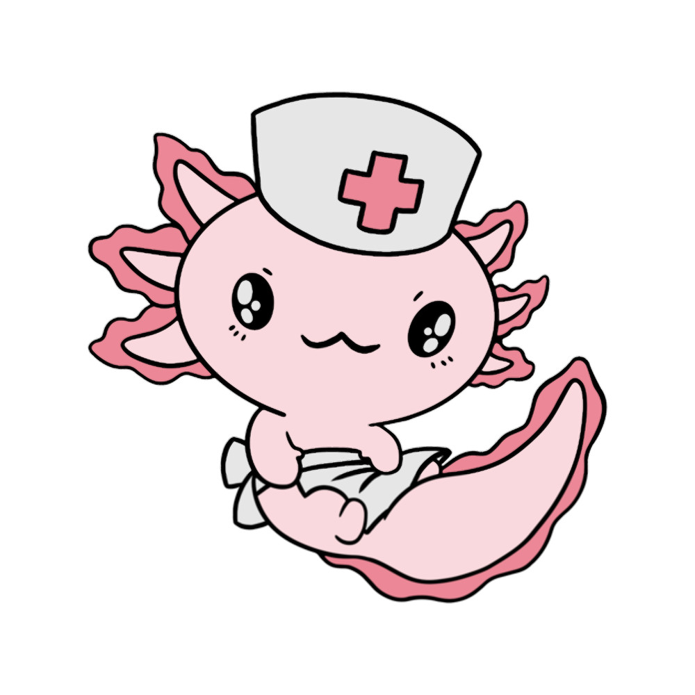 Kawaii Axolotl Nurse Pun Funny Nursing RN Gift.png