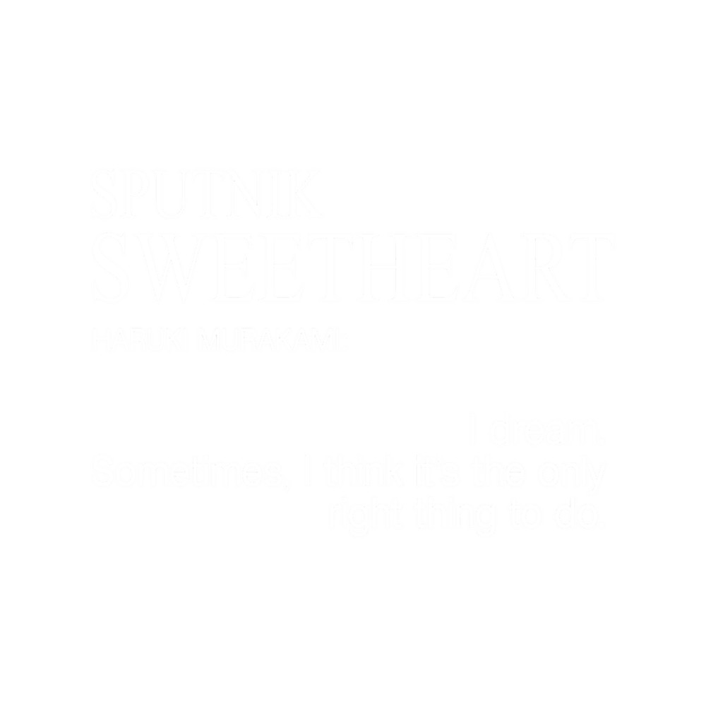 Haruki Murakami - Sputnik Sweetheart - I Dream Classic .png