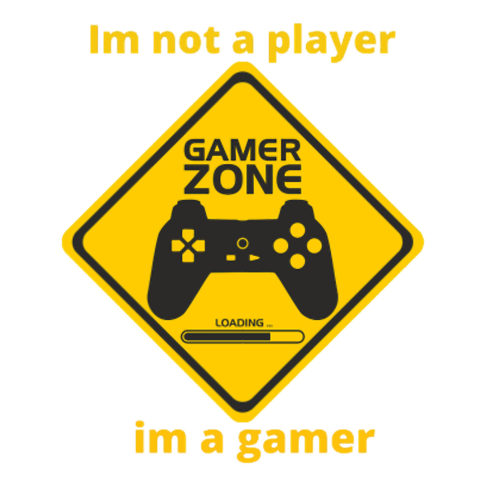 i_m not a player i_m a gamer t- .png