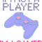 im not a player im a gamer(2).png