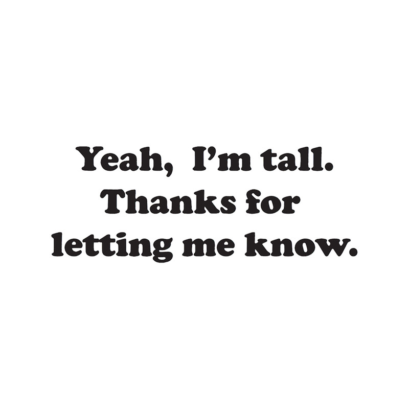 Yeah, I_m tall .png