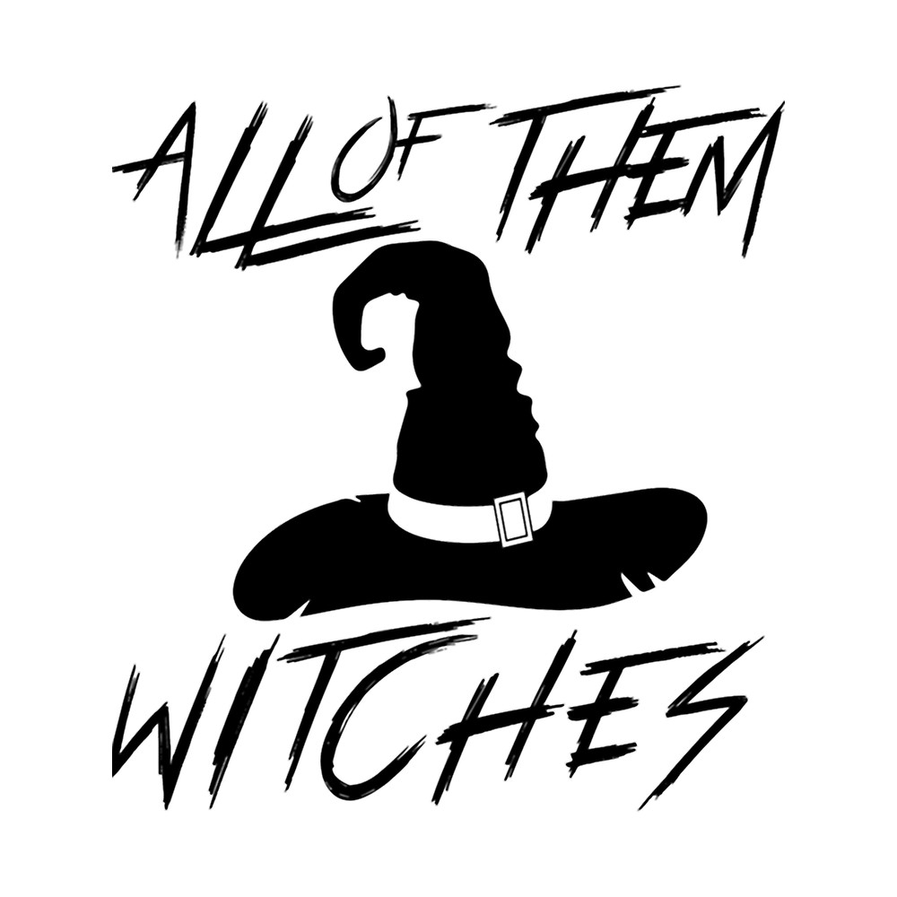 All Of Them Witches .png