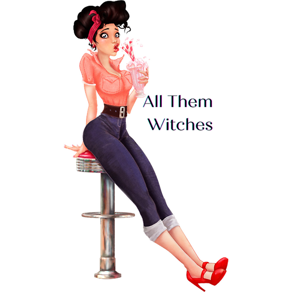 ALL THEM WITCHES(12).png