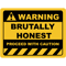 Funny Human Warning LabelSign BRUTALLY HONEST Sayings Sarcasm Humor Quotes.png