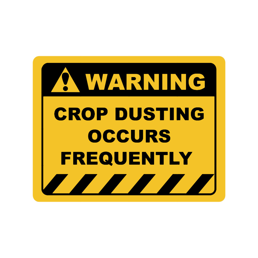 Funny Human Warning LabelSign CROP DUSTING OCCURS FREQUENTLY Sayings Sarcasm Humor Quotes Essenti.png