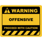 Funny Human Warning LabelSign OFFENSIVE Sayings Sarcasm Humor Quotes.png