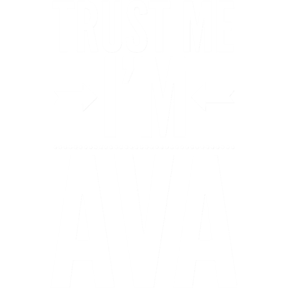 Trust me I m Ava Fitted Scoop .png