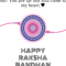 Happy Raksha Bandhan- Sis.png