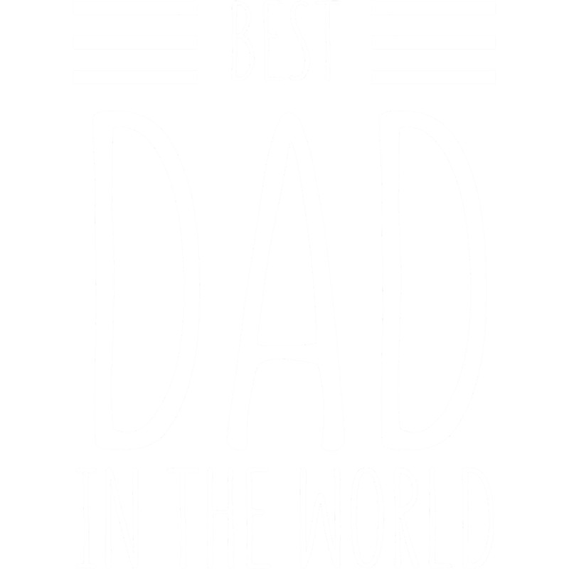 Best Dad in the World - Father_s Day (3).png