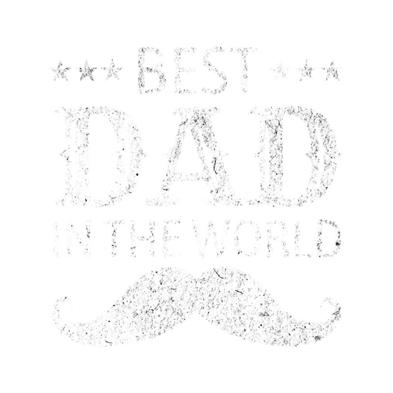 Best Dad in the World - Father_s Day.png