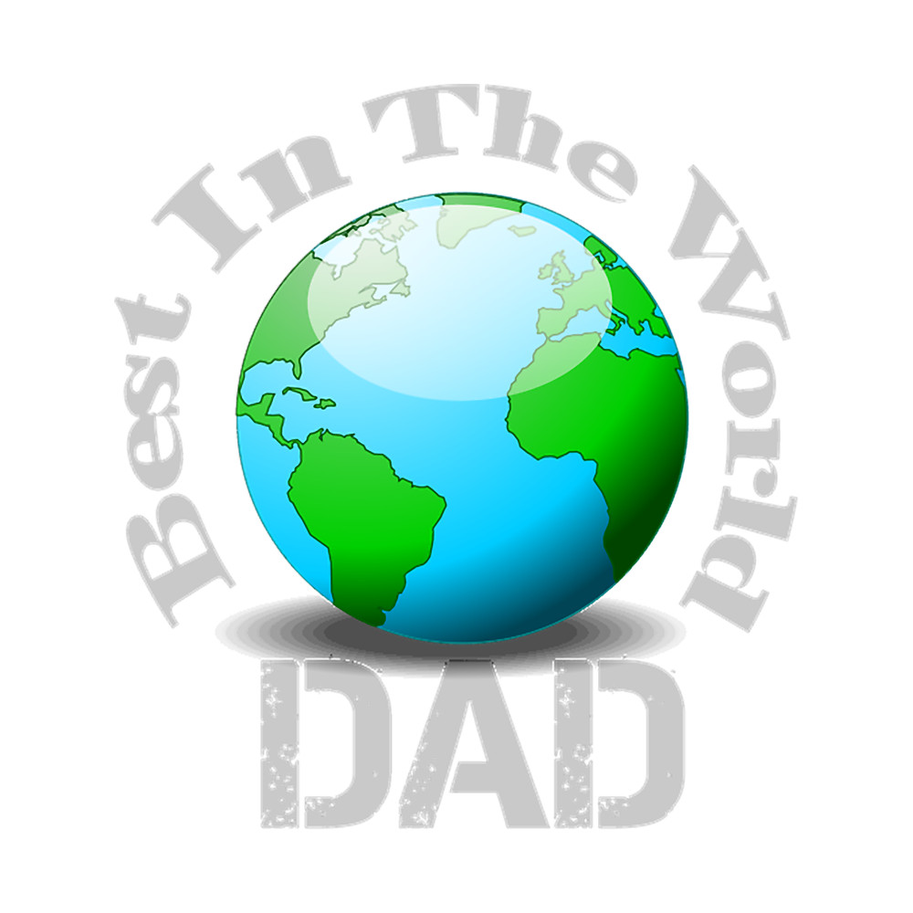 Best Dad in the World father_s Day My world, father for gilr for men father Day gifts-gifts.png