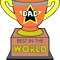 Best Dad in the world! Best dad in the world!.png
