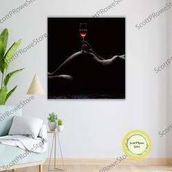 sexy woman with wine art canvas print, framed wall decor, ready to hang, sensual female wall art