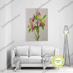 alstroemeria, lily of the incas, watercolor flower art, floral art, gifts for her, framed canvas print, wall art