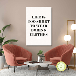 typographic wall art, motivational canvas art, fashion wall decor, roll up canvas, stretched canvas art, framed wall art