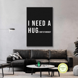 whiskey wall art, bar wall decor, funny sign wall decor, roll up canvas, stretched canvas art, framed wall art painting