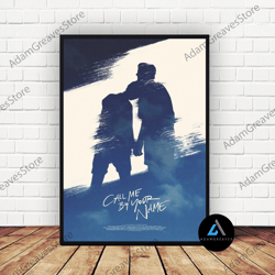 framed canvas ready to hang, call me by your name poster canvas wall art family decor, home decor, frame option