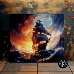 sailing the high seas, galleon sailing during a storm, nautical art, scenic wall art, canvas art, canvas print, ready to