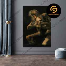 high quality decorative wall art, francisco goya canvas art, saturn devouring his son poster painting, reproduction, cla
