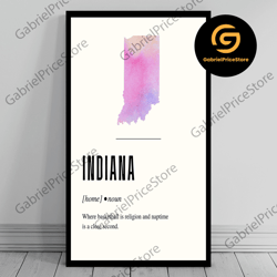 high quality decorative wall art, funny indiana definition print indiana canvas minimalist state map watercolor state