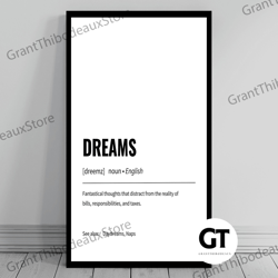 decorative wall art, decorate the living room, bedroom and workplace, dreams definition print minimalist office art fu
