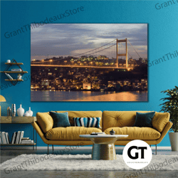 istanbul bosphorus bridge landscape light roll up canvas, stretched canvas art, framed wall art painting