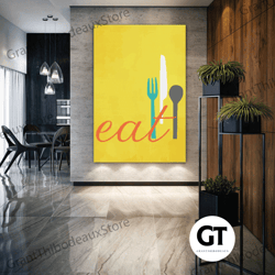 kitchen wall art, eat, fork, knife, spoon, restaurant cafe wall decor, roll up canvas, stretched canvas art, framed wall