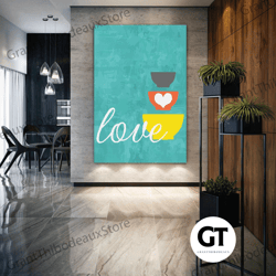 kitchen wall art, love, plate, restaurant, cafe wall decor, roll up canvas, stretched canvas art, framed wall art painti
