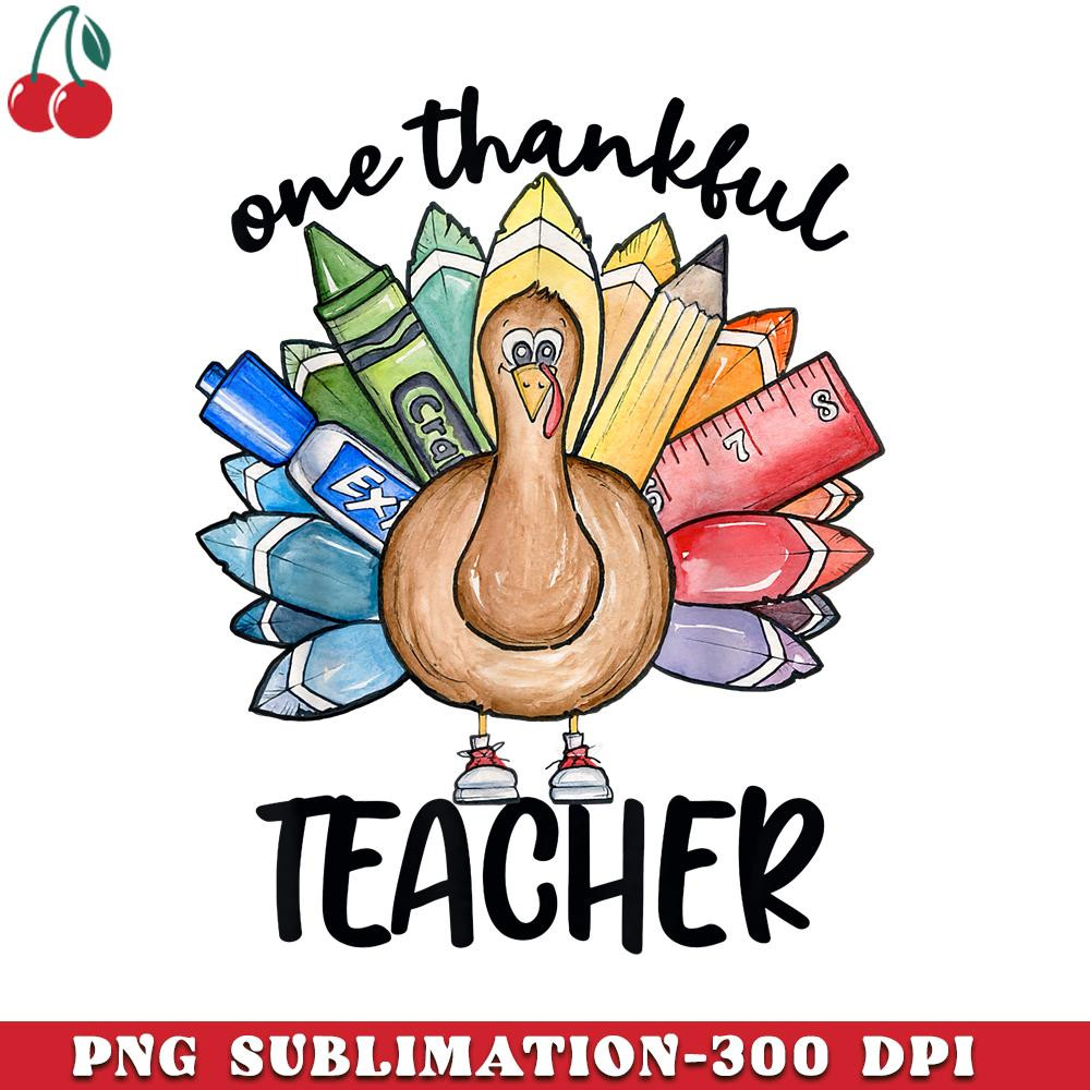 CR151223302-One Thankful Teacher Thanksgiving Turkey Cute Crayon Pencil PNG Download.jpg