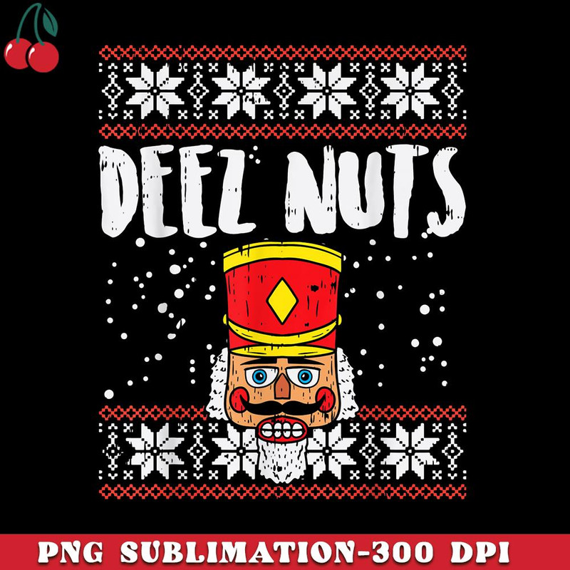 CR15122378-Deez Nuts Nutcracker Funny Ugly Christmas Meme Gift PNG Download.jpg