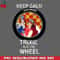 CL261223397-Keep Calm Trixie is at the wheel borderless distressed PNG Download.jpg