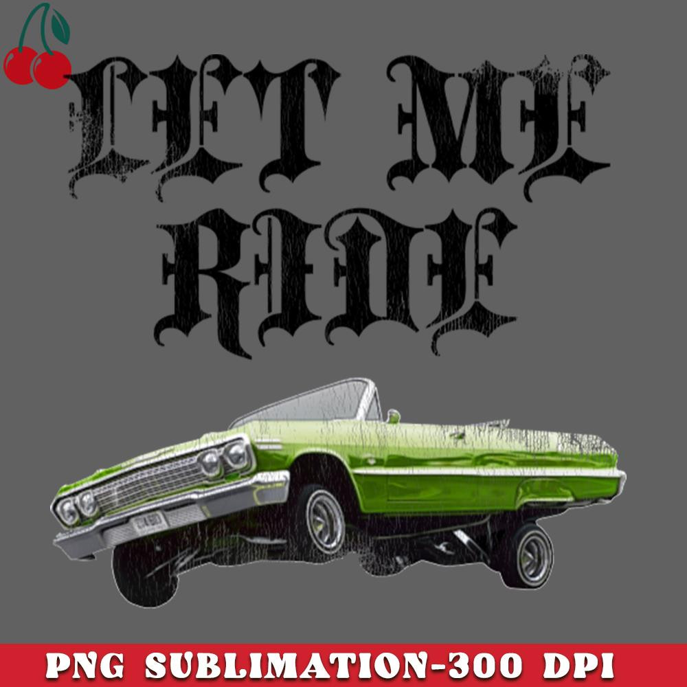 CL2612231328-Let Me Ride PNG Download.jpg