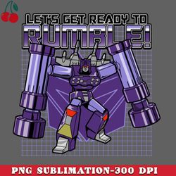 lets get ready to rumble transformers decepticon g robot meme png download